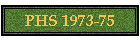 PHS 1973-75