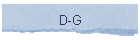D-G