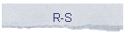 R-S